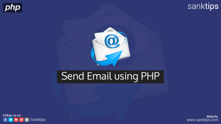 How to send Email using PHP - Sanktips